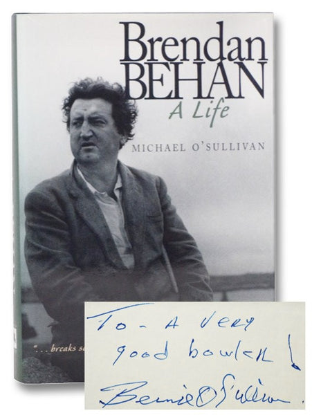 Brendan Behan: A Life