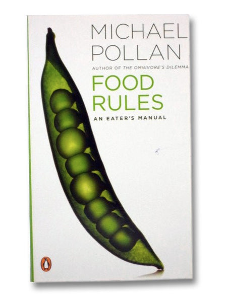 Food Rules: An Eater's Manual