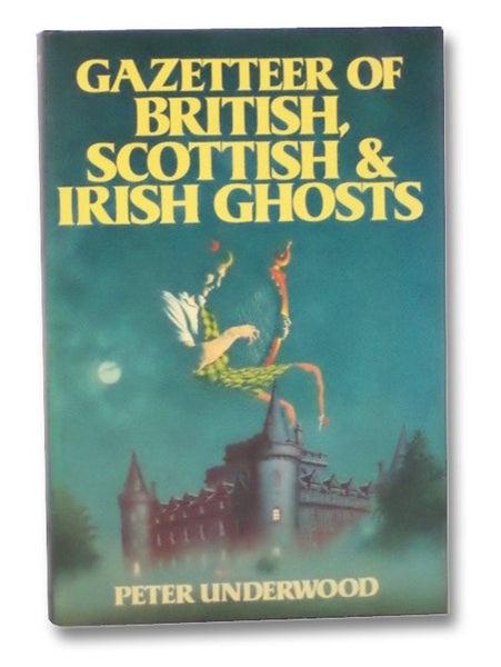 Gazetteer of British, Scottish and Irish Ghosts