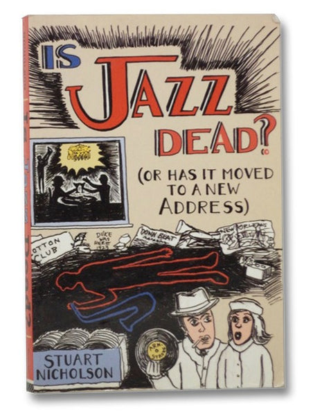 Is Jazz Dead? (or Has It Moved to a New Address)