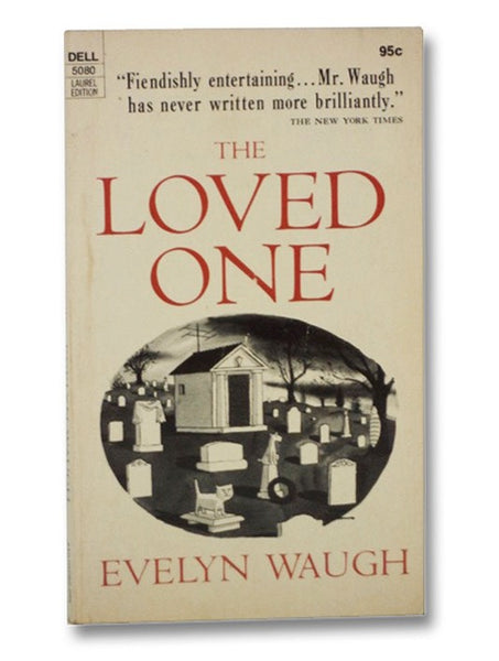 The Loved One: An Anglo-American Tragedy