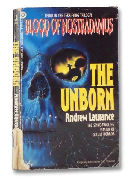 The Unborn (The Blood of Nostradamus No. 3)