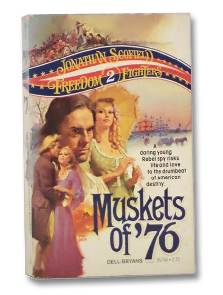 Muskets of '76 (Freedom Fighters No. 2)