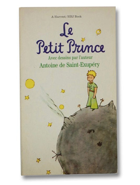 Le Petit Prince [The Little Prince] (French Language Edition)