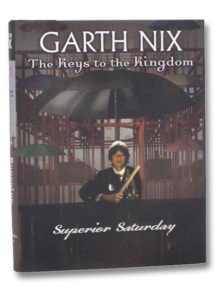 Superior Saturday (The Keys to the Kingdom, Book 6)