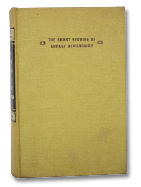The Short Stories of Ernest Hemingway