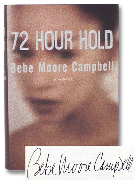 72 Hour Hold: A Novel