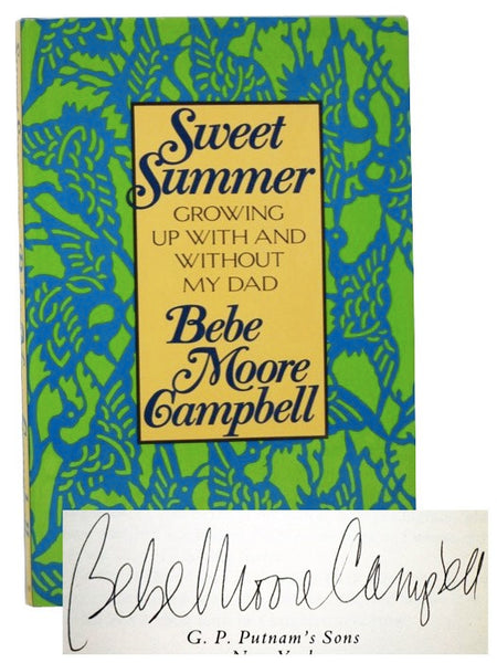 Sweet Summer: Growing Up with and Without My Dad