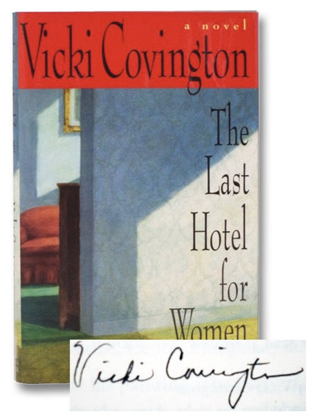The Last Hotel for Women: A Novel
