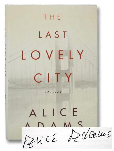 The Last Lovely City: Stories