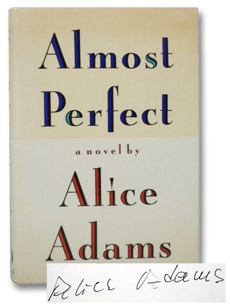 Almost Perfect: A Novel