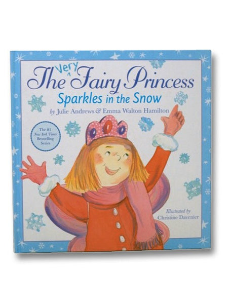 The Very Fairy Princess Sparkles in the Snow