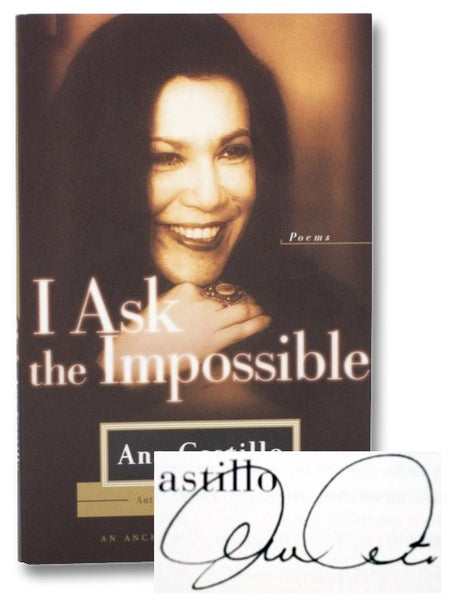 I Ask the Impossible: Poems (An Anchor Book Original)