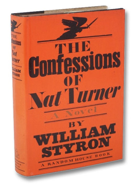 The Confessions of Nat Turner: A Novel