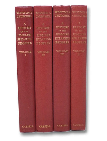 A History of the English-Speaking Peoples Four Volume Set: The Birth of Britain, The New World, The Age of Revolution, The Great Democracies