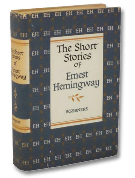 The Short Stories of Ernest Hemingway