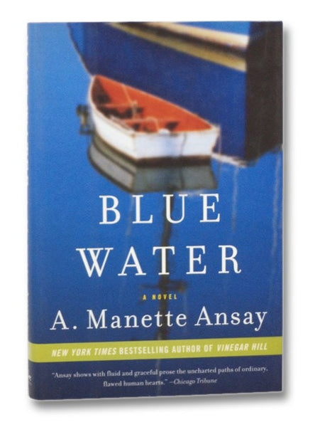 Blue Water: A Novel