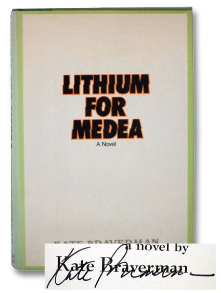 Lithium for Medea: A Novel