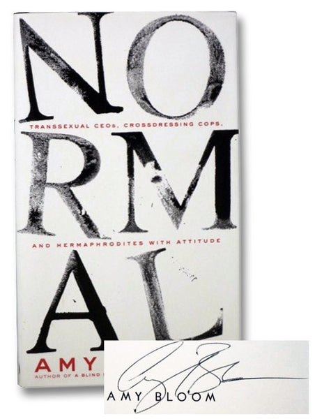 Normal: Transsexual CEOs, Crossdressing Cops, and Hermaphrodites with Attitude
