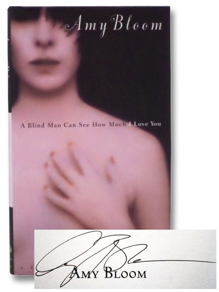 A Blind Man Can See How Much I Love You: Stories