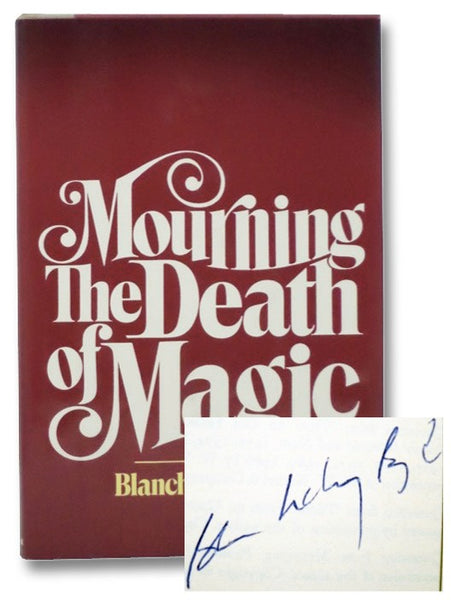 Mourning the Death of Magic: A Novel