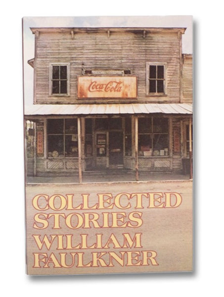 Collected Stories of William Faulkner