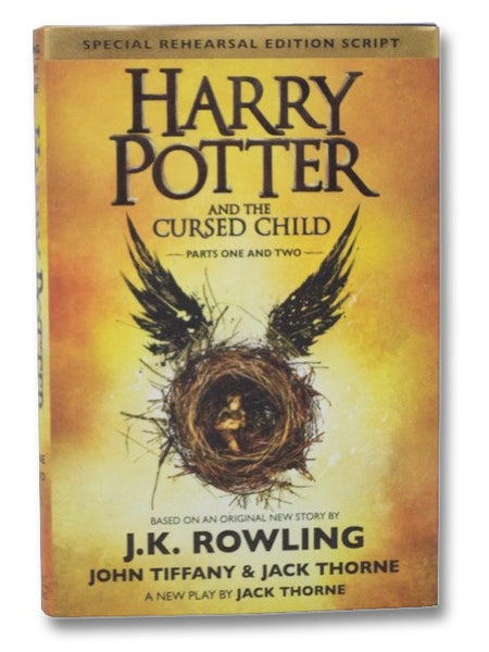 Harry Potter and the Cursed Child, Parts 1 & 2, Special Rehearsal Edition Script