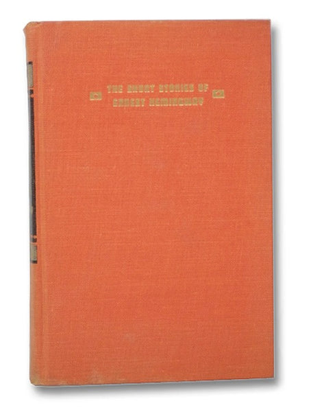 The Short Stories of Ernest Hemingway