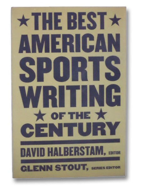 The Best American Sports Writing of the Century
