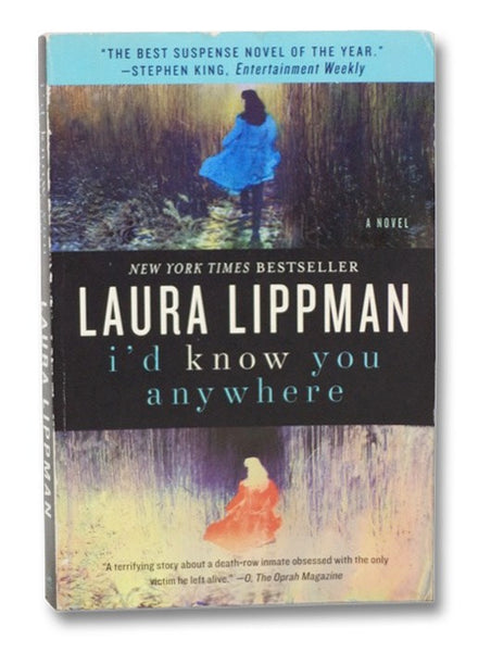 I'd Know You Anywhere: A Novel