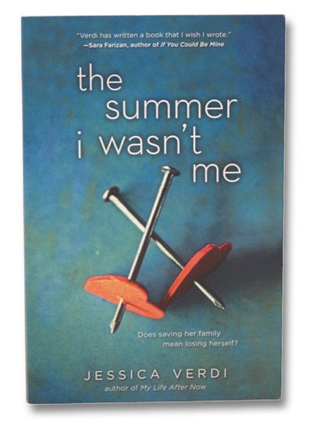 The Summer I Wasn't Me