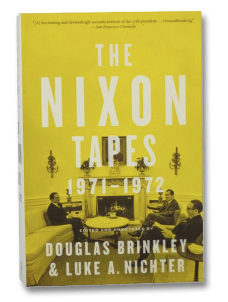The Nixon Tapes: 1971–1972