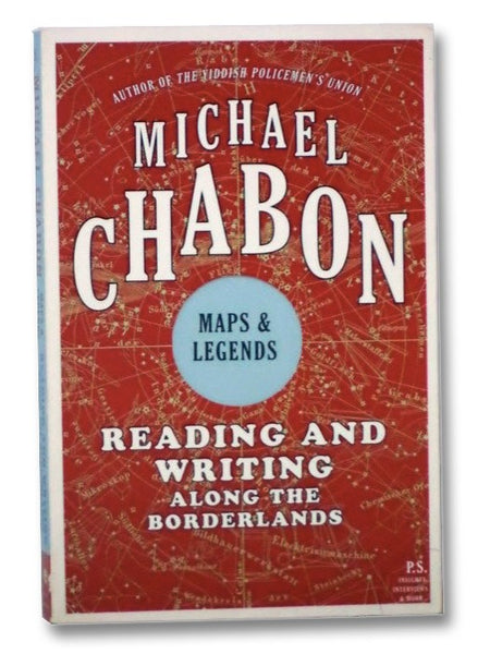 Maps and Legends: Reading and Writing Along the Borderlands