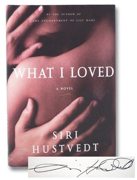 What I Loved: A Novel