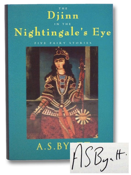 The Djinn in the Nightingale's Eye: Five Fairy Stories