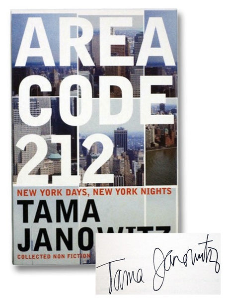 Area Code 212: New York Days, New York Nights: Collected Non Fiction
