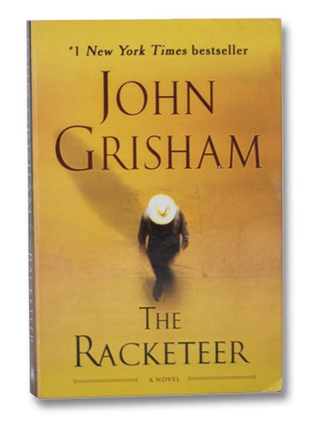 The Racketeer: A Novel
