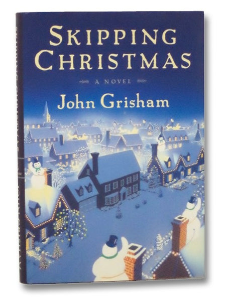 Skipping Christmas: A Novel