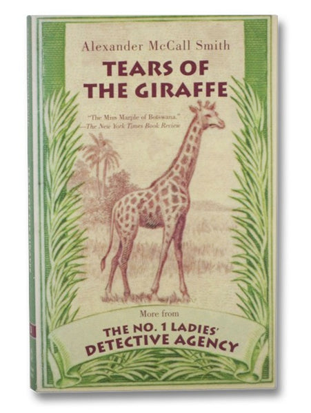 Tears of the Giraffe: More from the No. 1 Ladies' Detective Agency