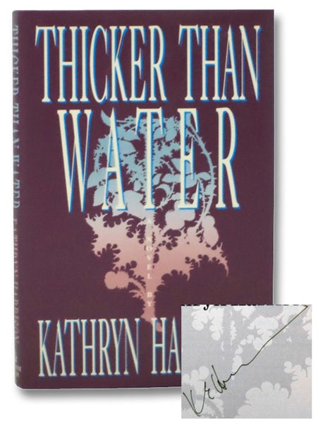 Thicker than Water: A Novel