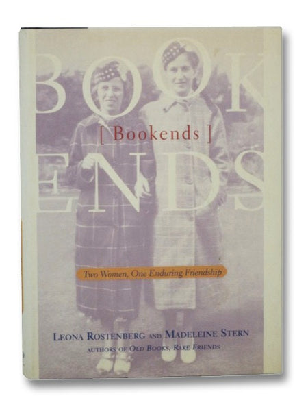 Bookends: Two Women, One Enduring Friendship