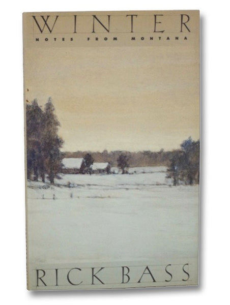 Winter: Notes from Montana