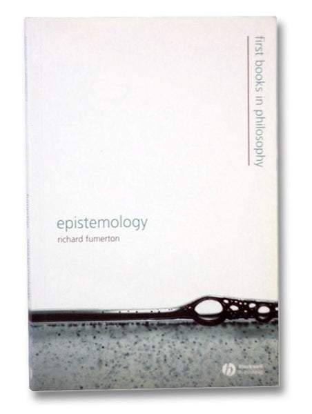 Epistemology (First Books In Philosophy)