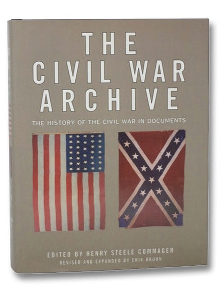 The Civil War Archive: The History of the Civil War in Documents