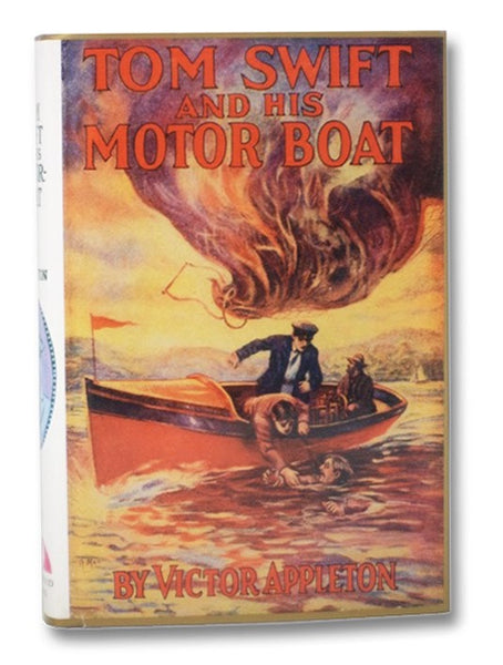 Tom Swift and His Motor Boat; or The Rivals of Lake Carlopa (Tom Swift 2)
