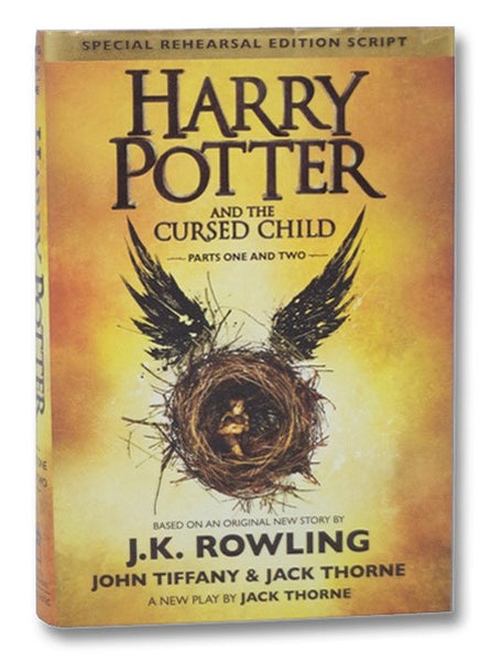 Harry Potter and the Cursed Child, Parts 1 & 2, Special Rehearsal Edition Script