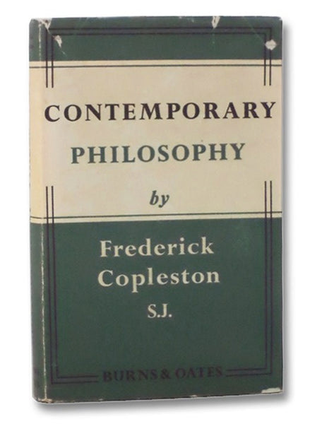 Contemporary Philosophy: Studies of Logical Positivism and Existentialism