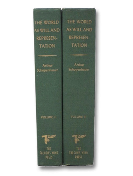 The World as Will and Representation, in Two Volumes