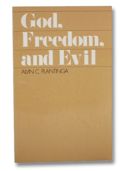 God, Freedom, and Evil