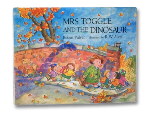 Mrs. Toggle and the Dinosaur